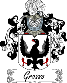 Araldica Italiana Coat of arms used by the Italian family Grosso