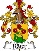 German Wappen Coat of Arms for Röser