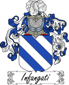 Araldica Italiana Coat of arms used by the Italian family Infangati